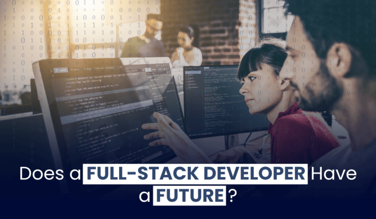 Does a full-stack developer have a future?